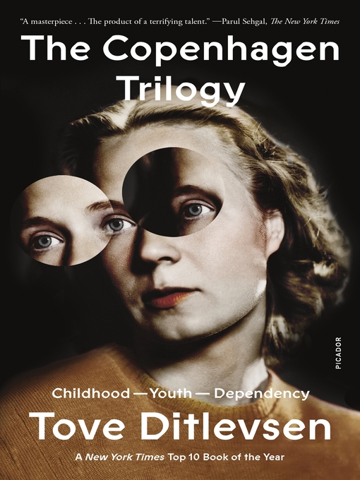 Cover image for The Copenhagen Trilogy: Childhood ; Youth ; Dependency